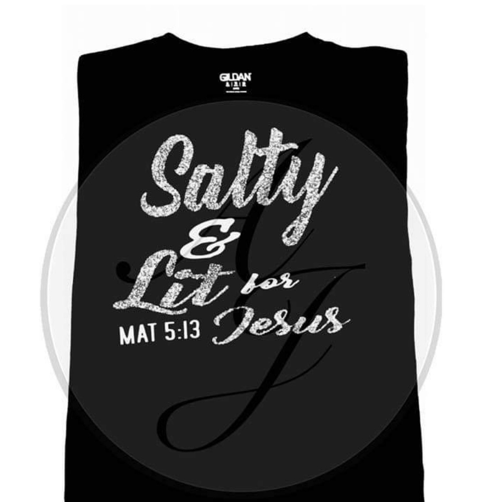 Custom T-Shirt “Salty & lit for Jesus” Mat 5:13